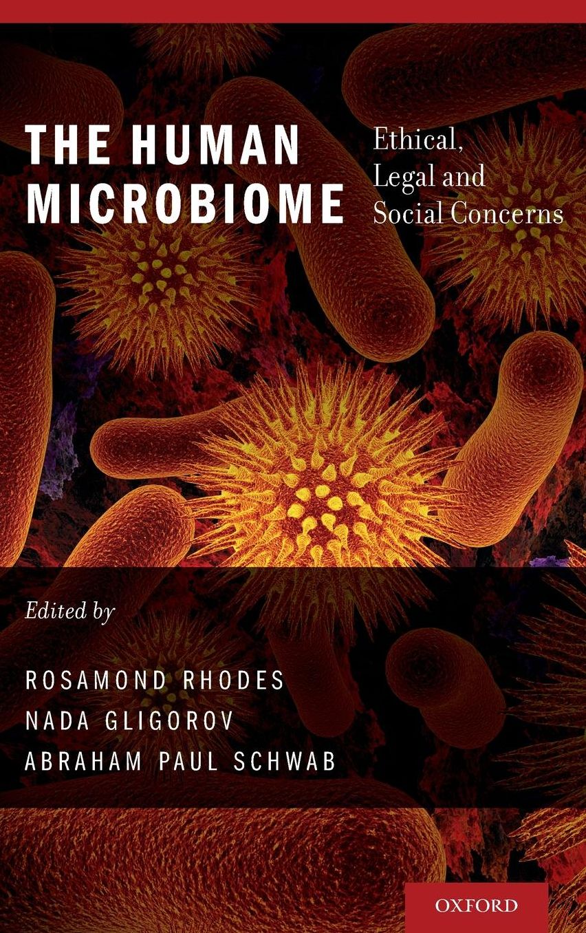 The Human Microbiome: Ethical, Legal and Social Concerns