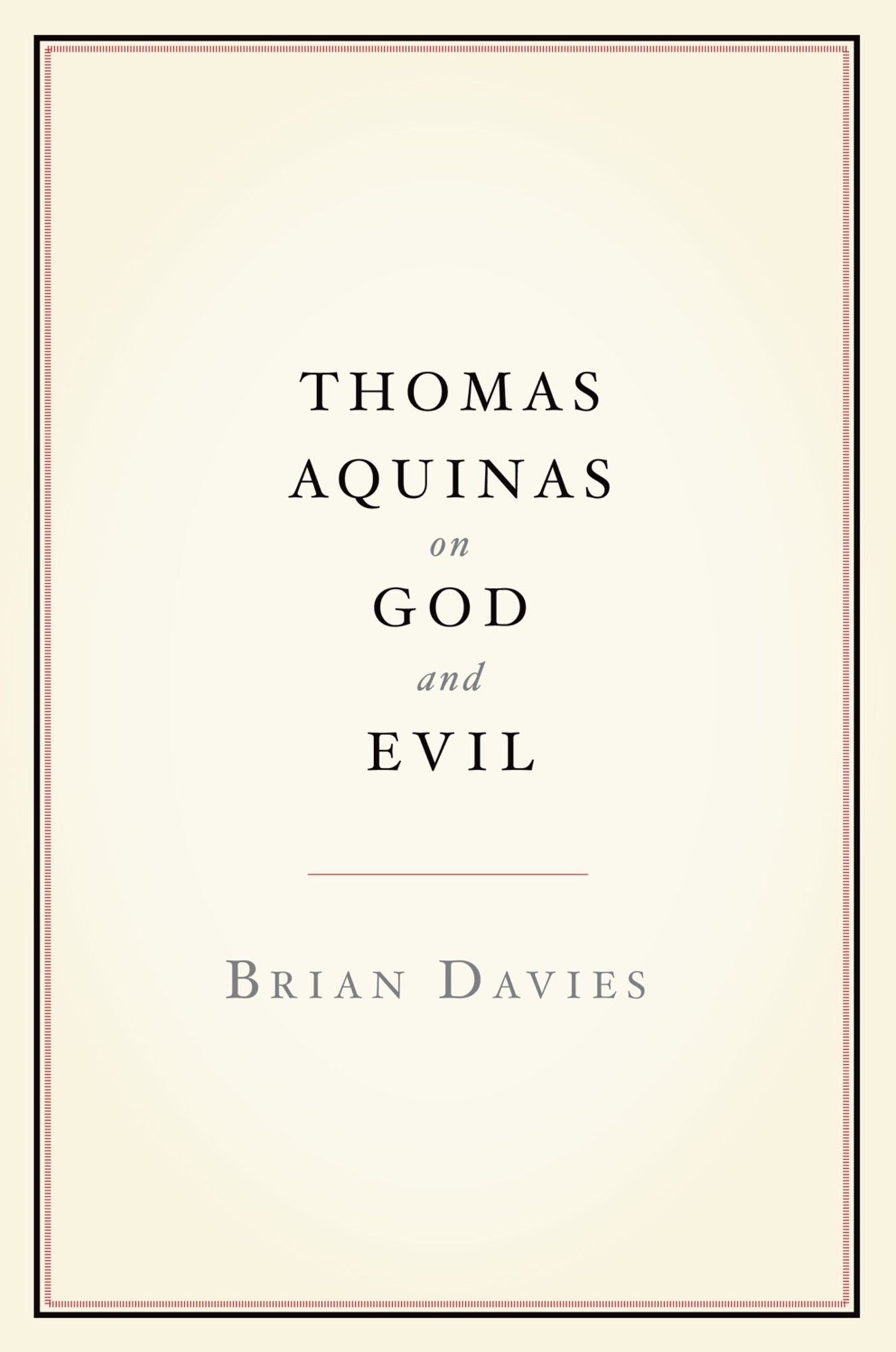 Thomas Aquinas on God and Evil