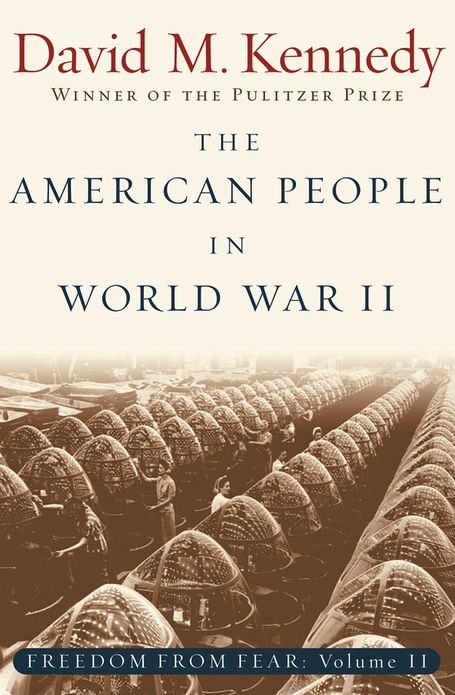 The American People in World War II: Freedom from Fear, Part Two