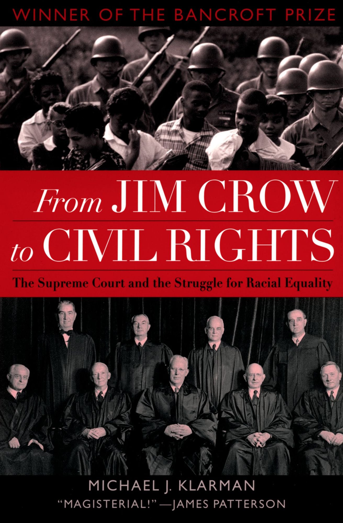 From Jim Crow to Civil Rights: The Supreme Court and the Struggle for Racial Equality