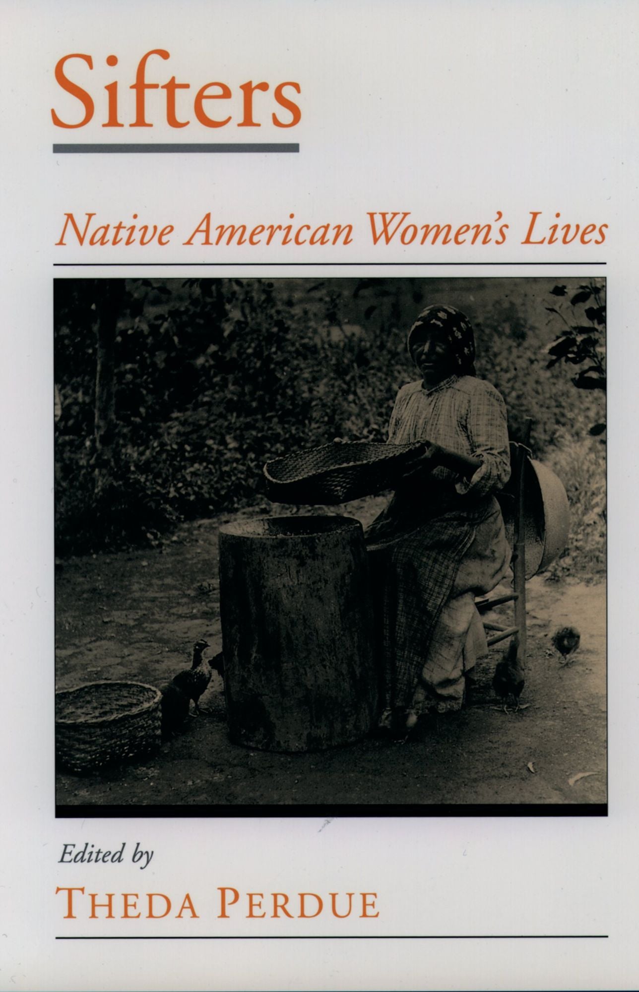 Sifters: Native American Women's Lives