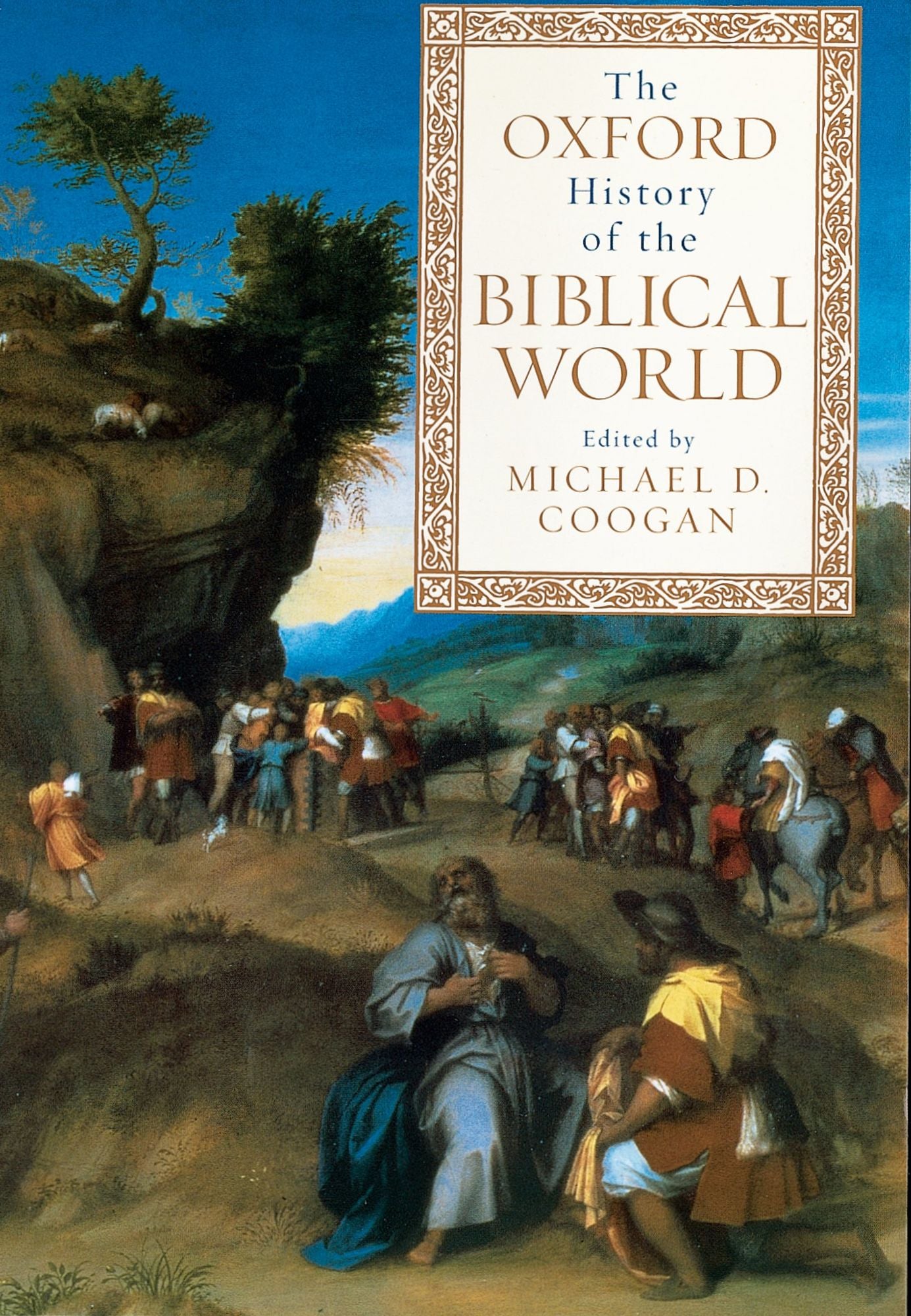 The Oxford History of the Biblical World