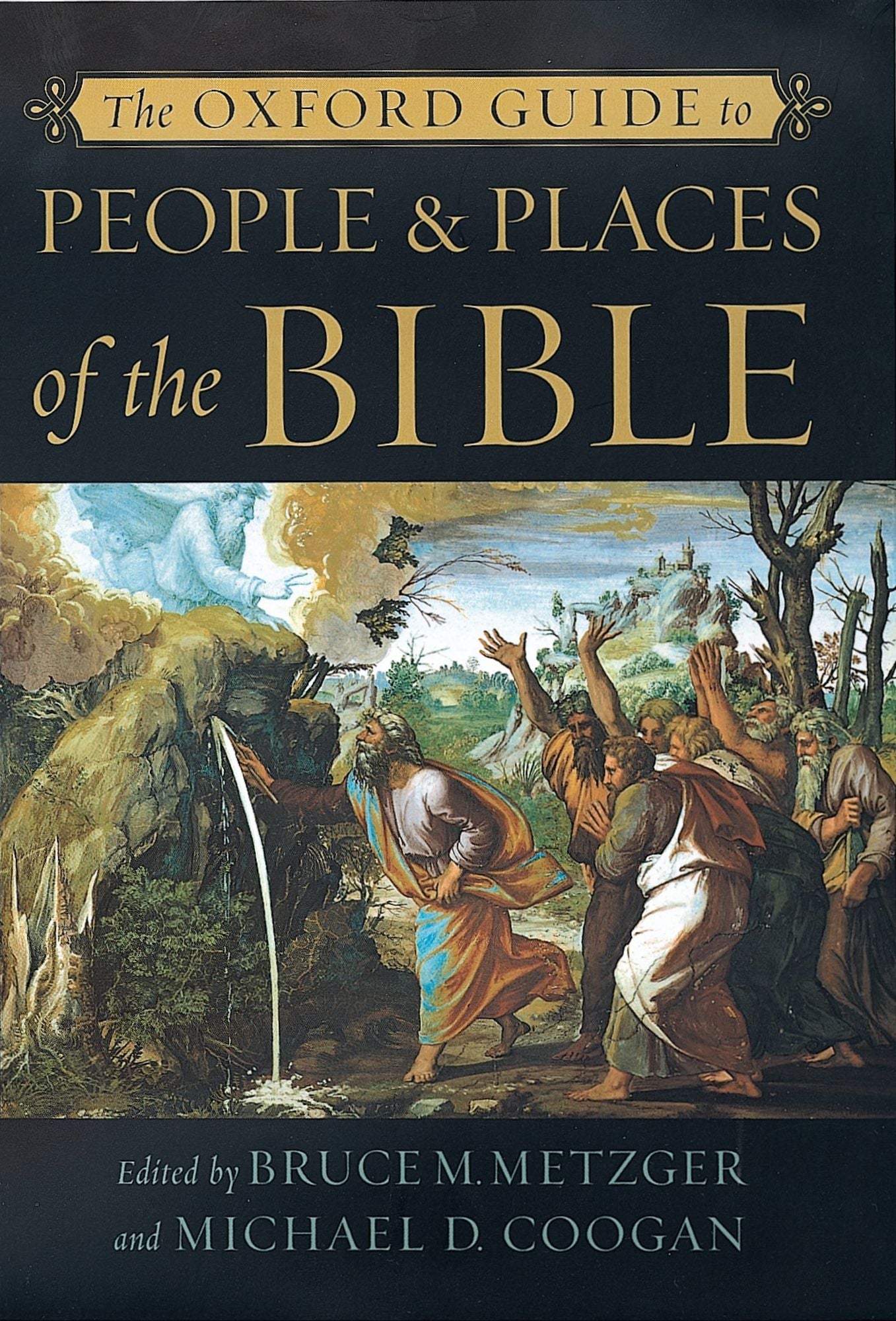 The Oxford Guide to People #x00026; Places of the Bible