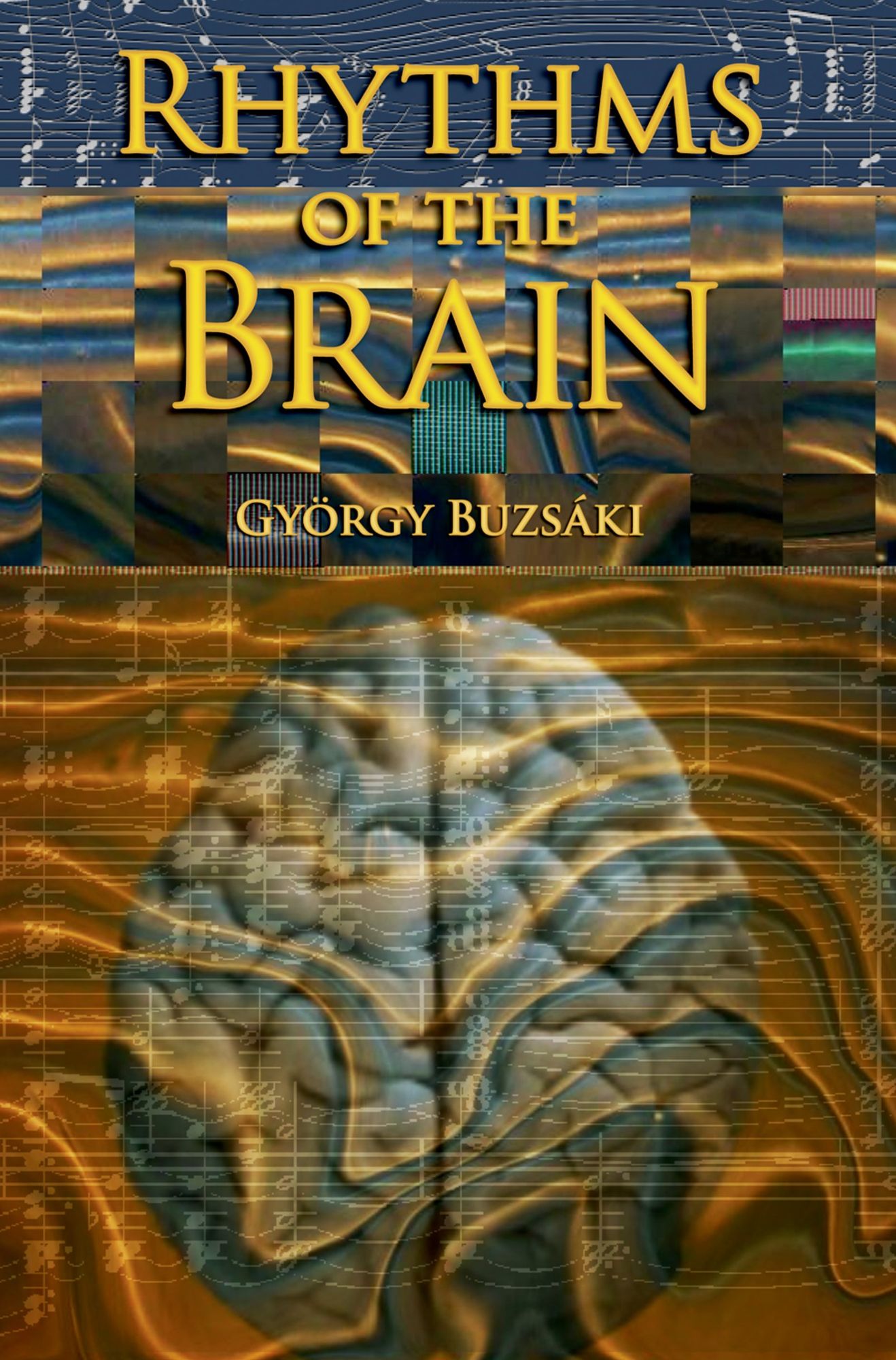 Rhythms of the Brain