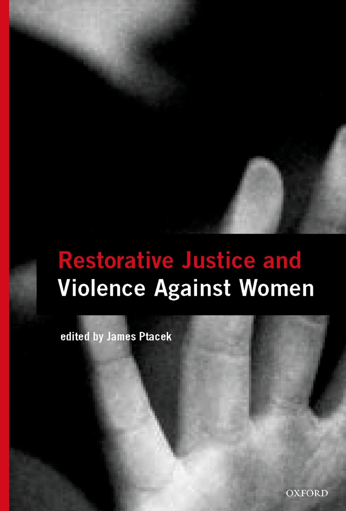 Restorative Justice and Violence Against Women