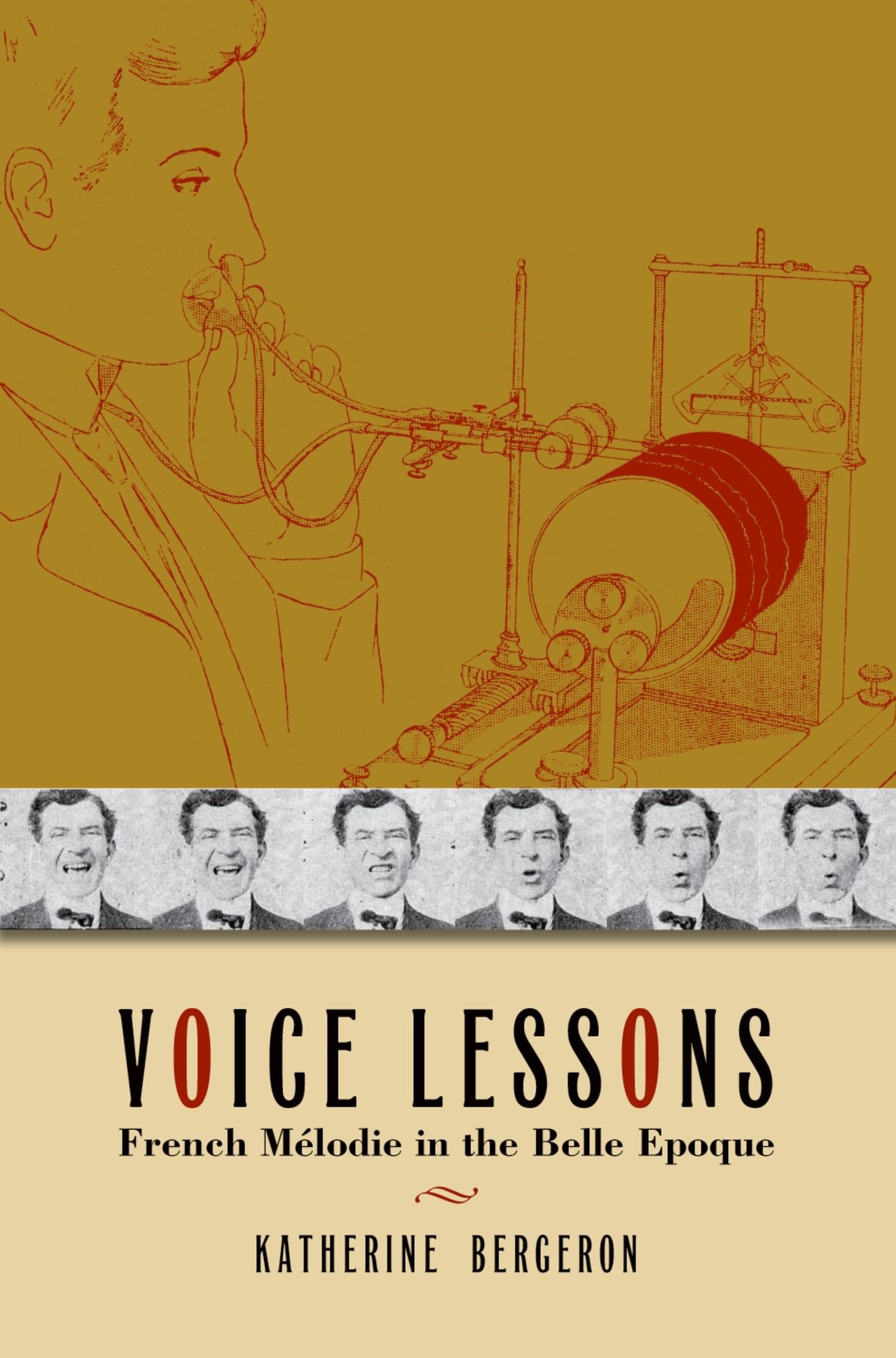 Voice Lessons: French M#x000E9;lodie in the Belle Epoque