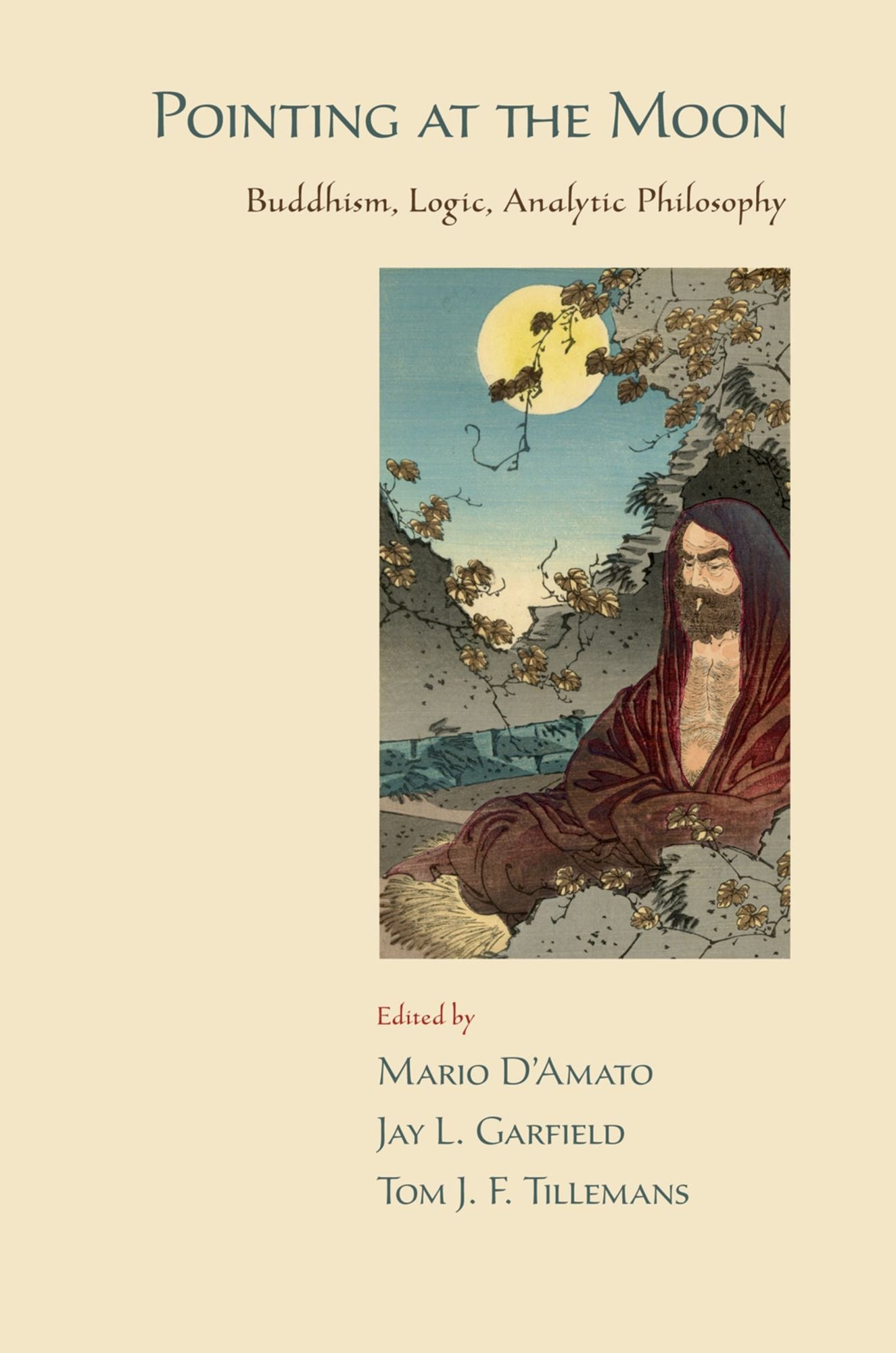 Pointing at the Moon: Buddhism, Logic, Analytic Philosophy