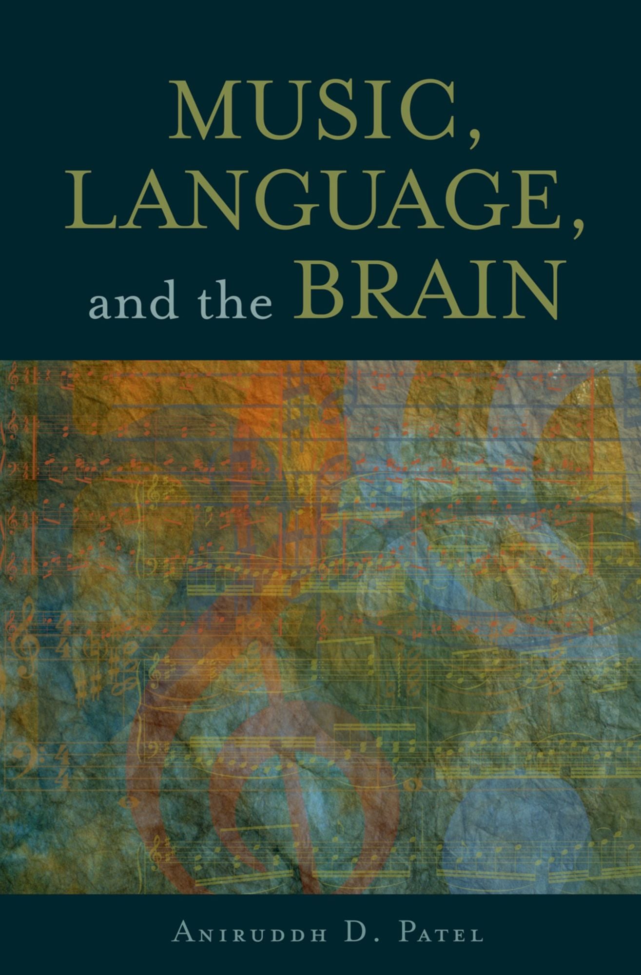 Music, Language, and the Brain