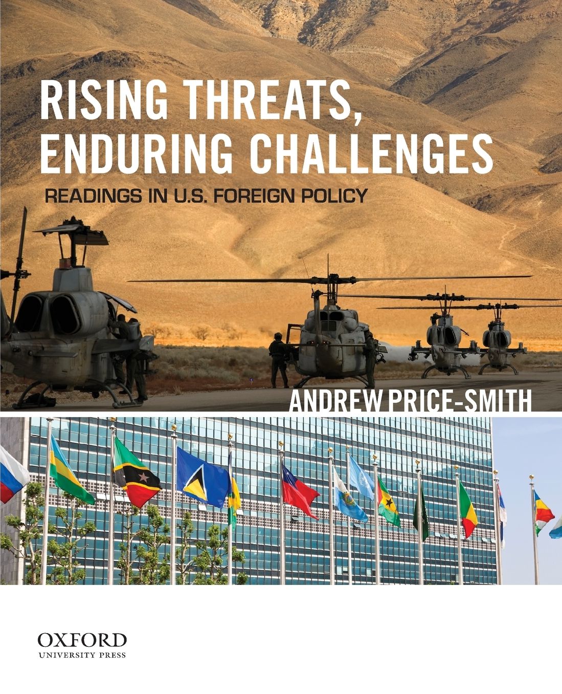 Rising Threats, Enduring Challenges: Readings in U.S. Foreign Policy