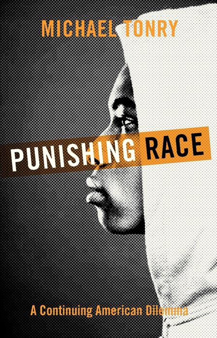 Punishing Race: A Continuing American Dilemma