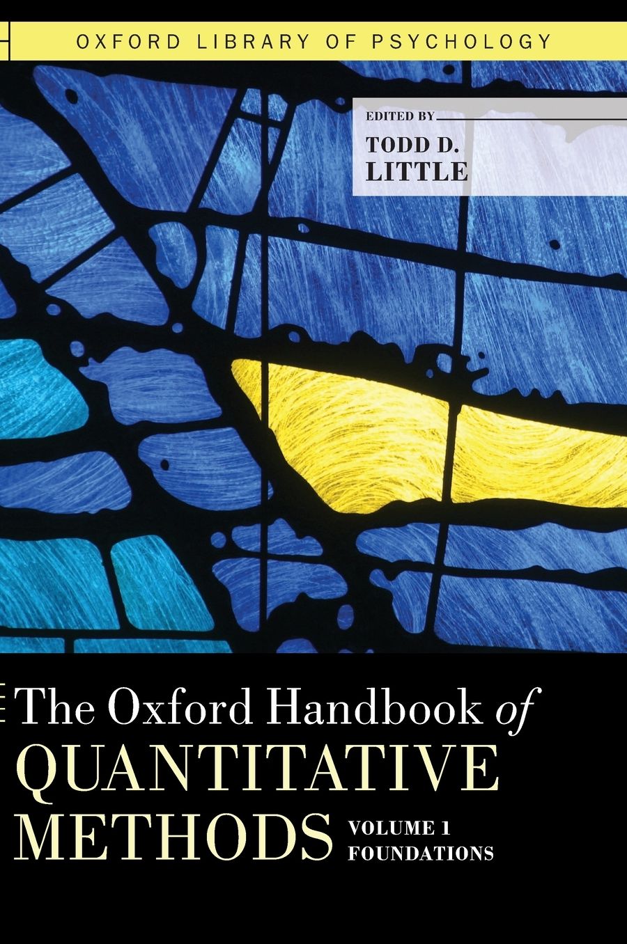 The Oxford Handbook of Quantitative Methods, Vol. 1: Foundations