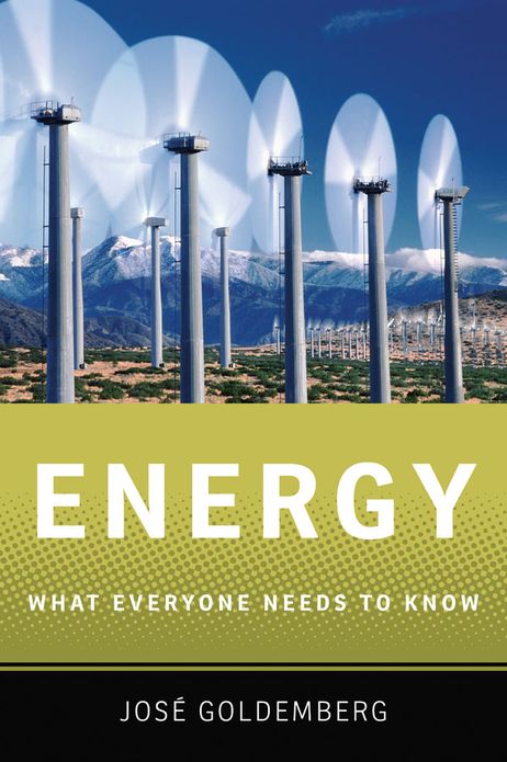 Energy: What Everyone Needs to Know#x000AE;
