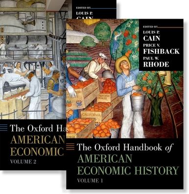 The Oxford Handbook of American Economic History