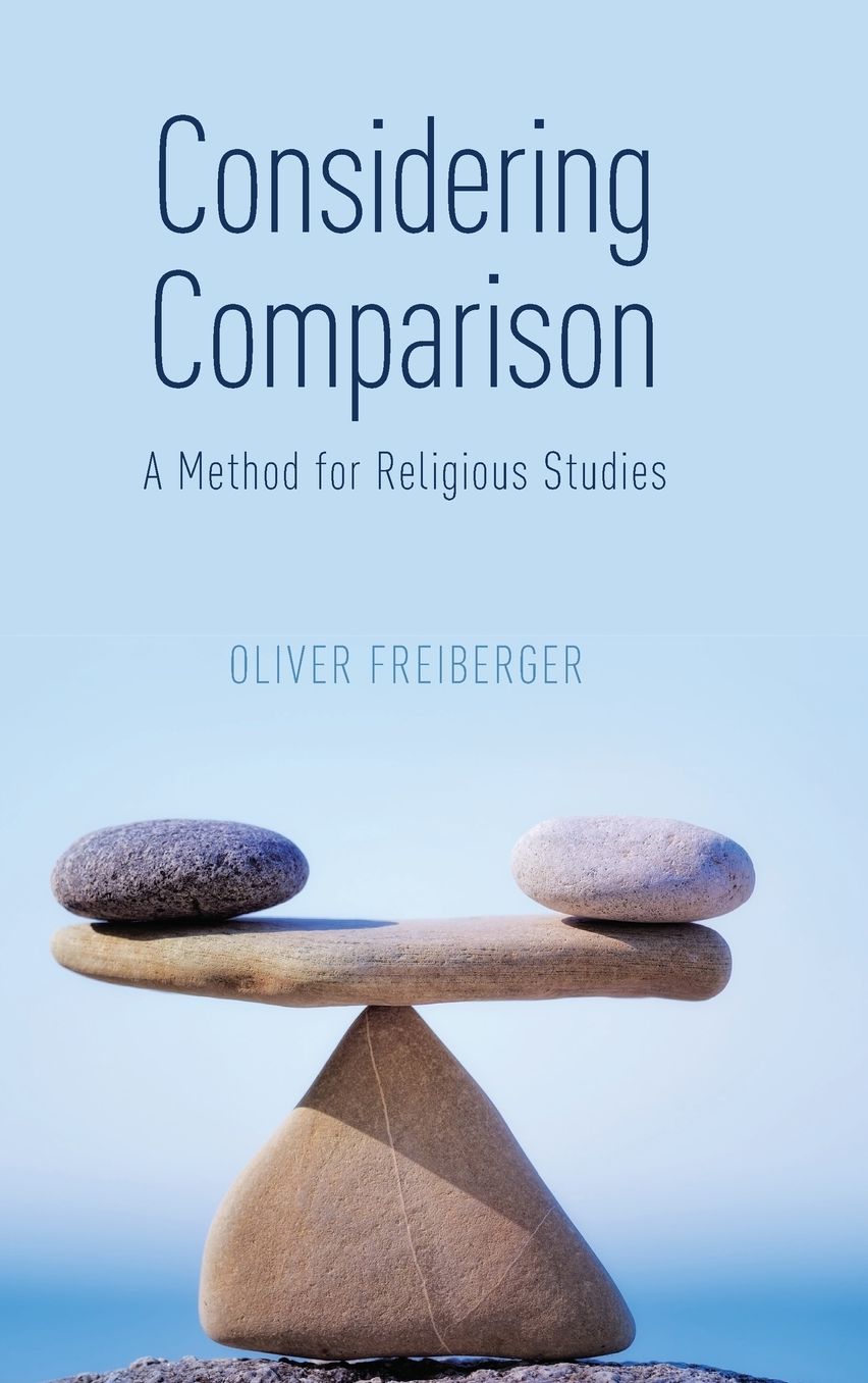 Considering Comparison: A Method for Religious Studies
