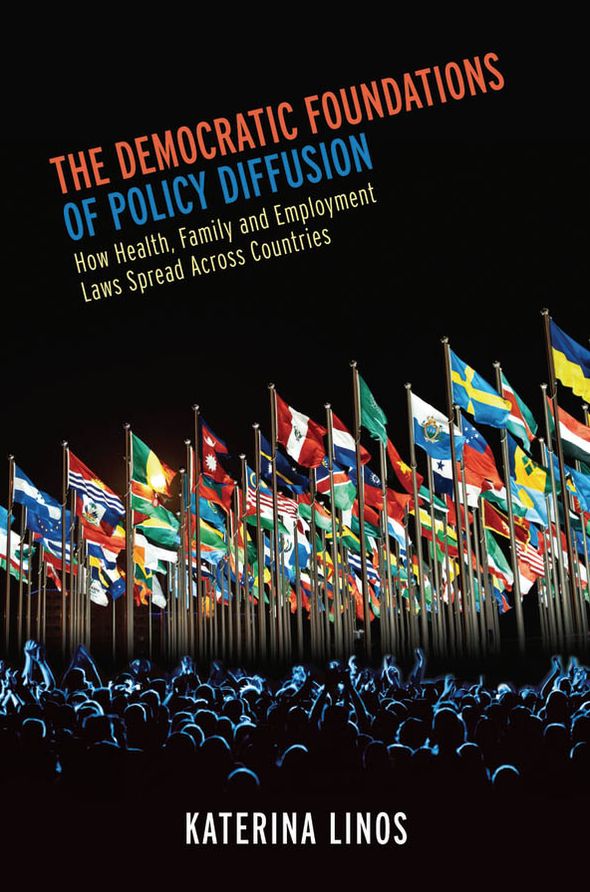 The Democratic Foundations of Policy Diffusion: How Health, Family, and Employment Laws Spread Across Countries