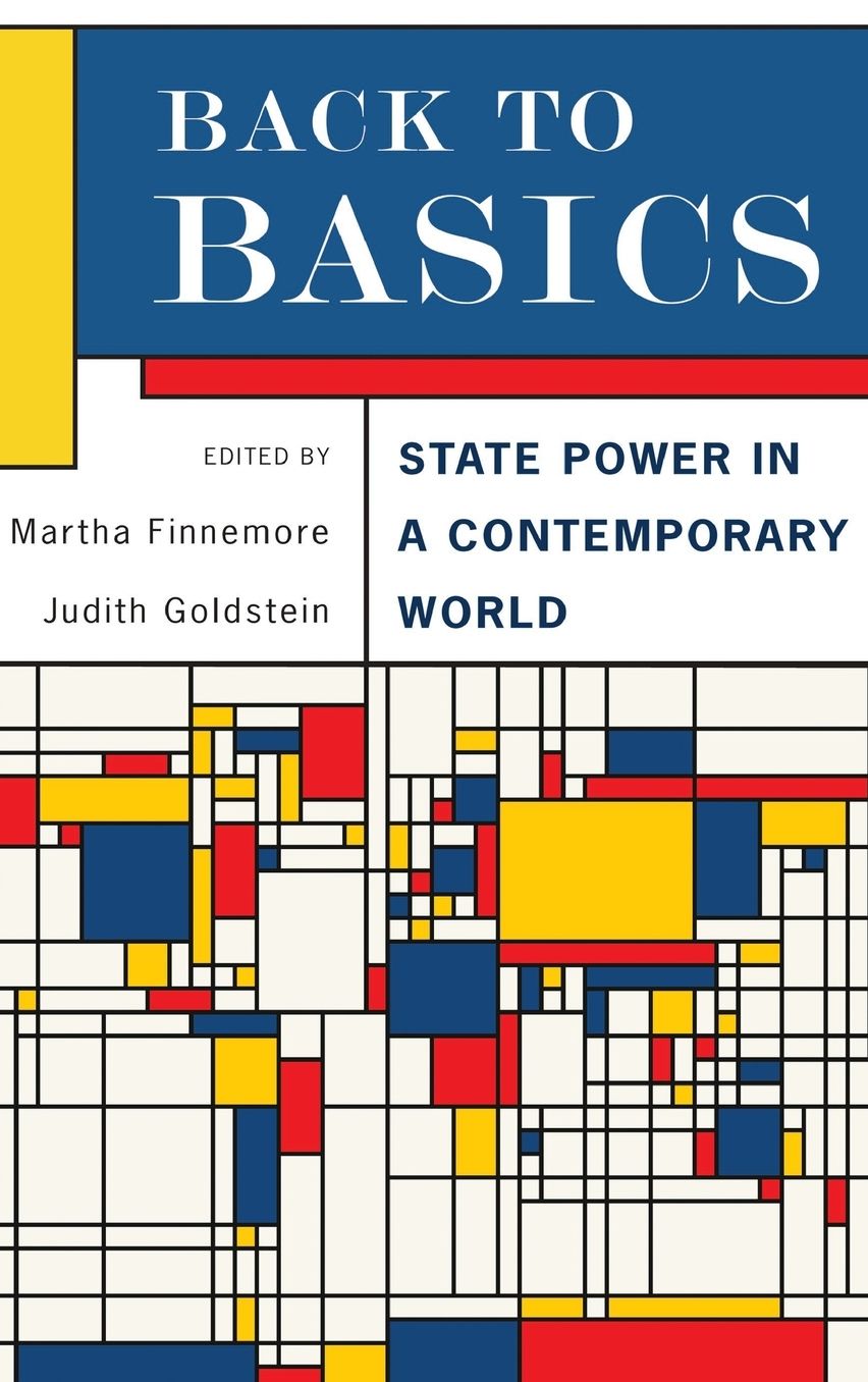 Back to Basics: State Power in a Contemporary World