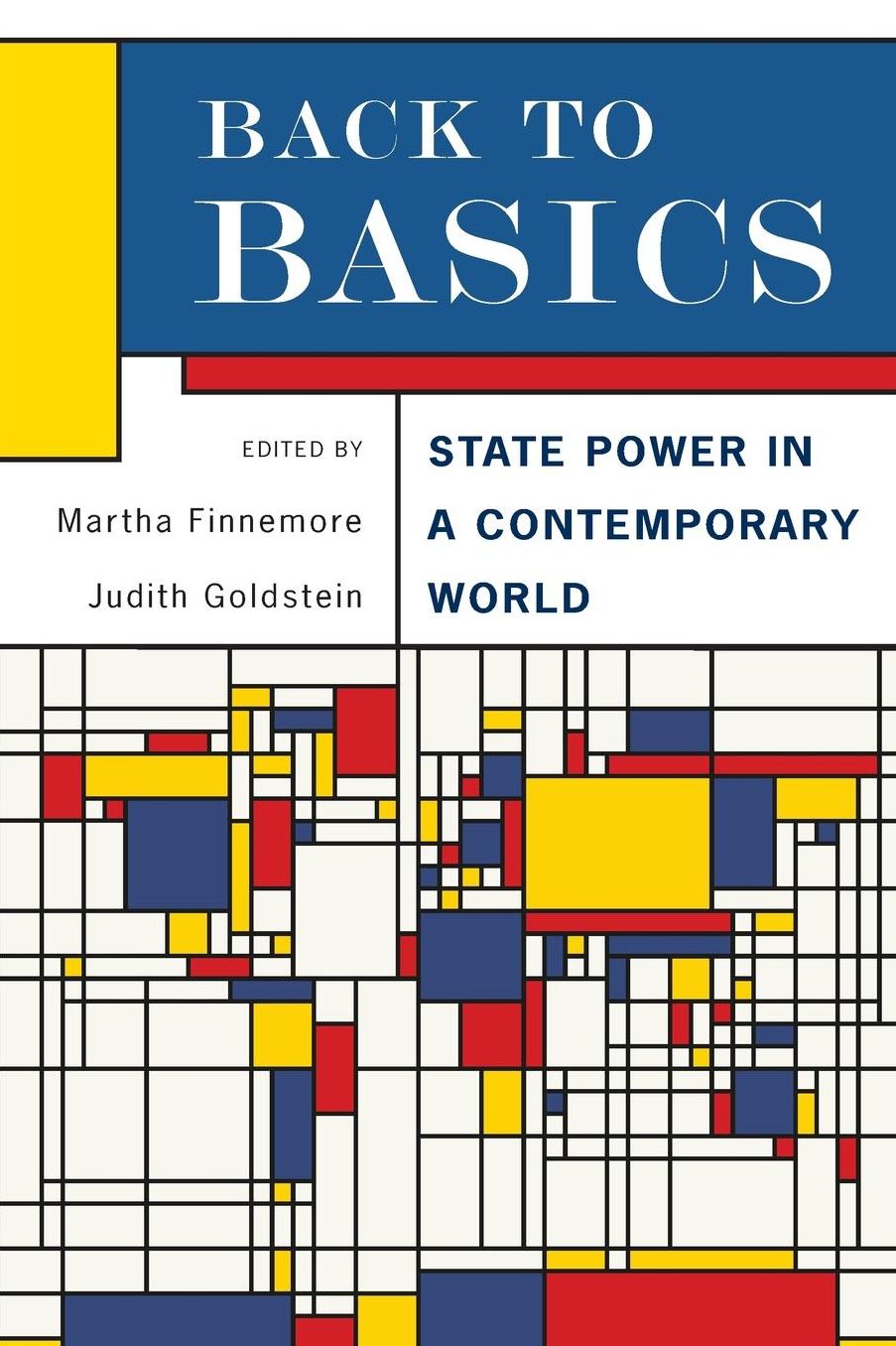 Back to Basics: State Power in a Contemporary World