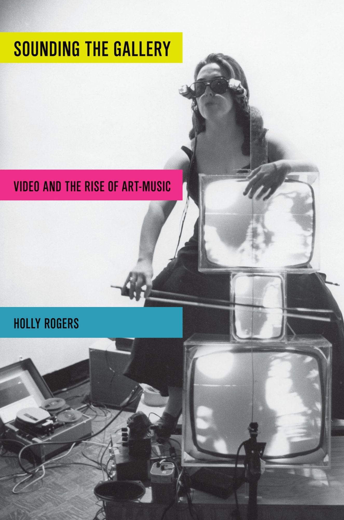 Sounding the Gallery: Video and the Rise of Art-Music