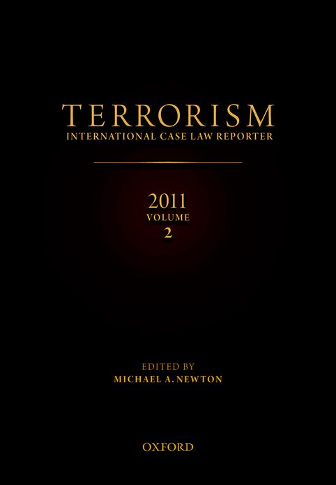 TERRORISM: INTERNATIONAL CASE LAW REPORTER 2011