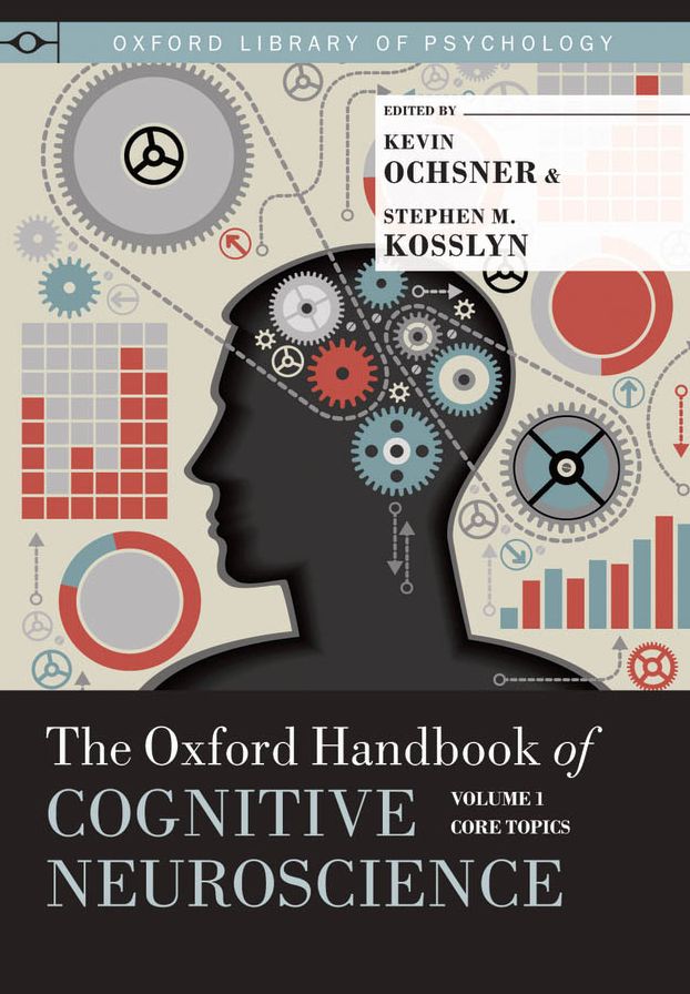 Oxford Handbook of Cognitive Neuroscience