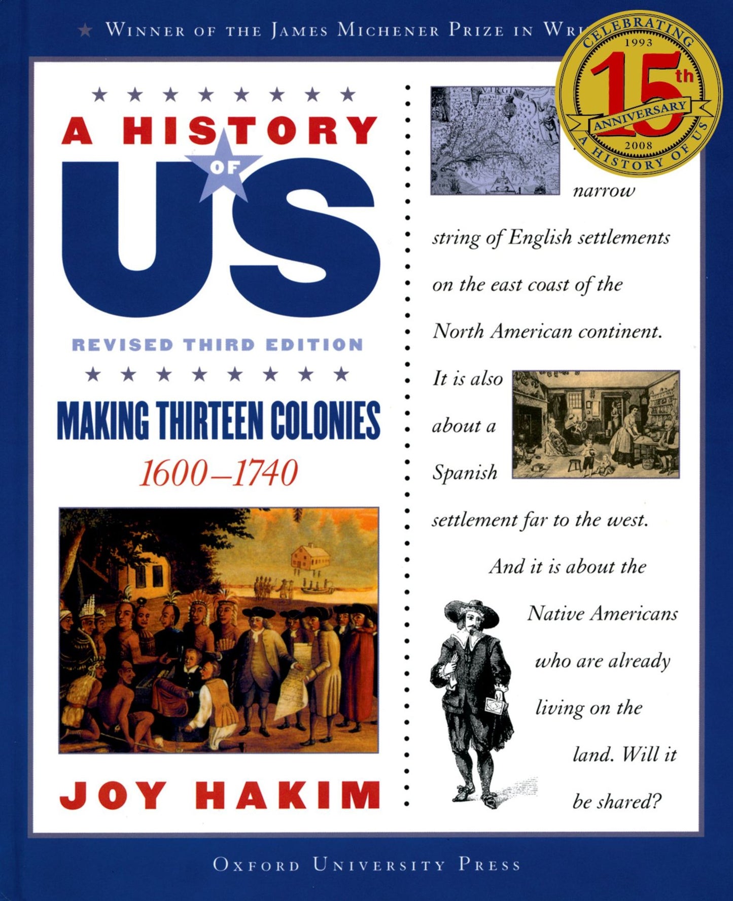 A History of US: Making Thirteen Colonies: 1600-1740