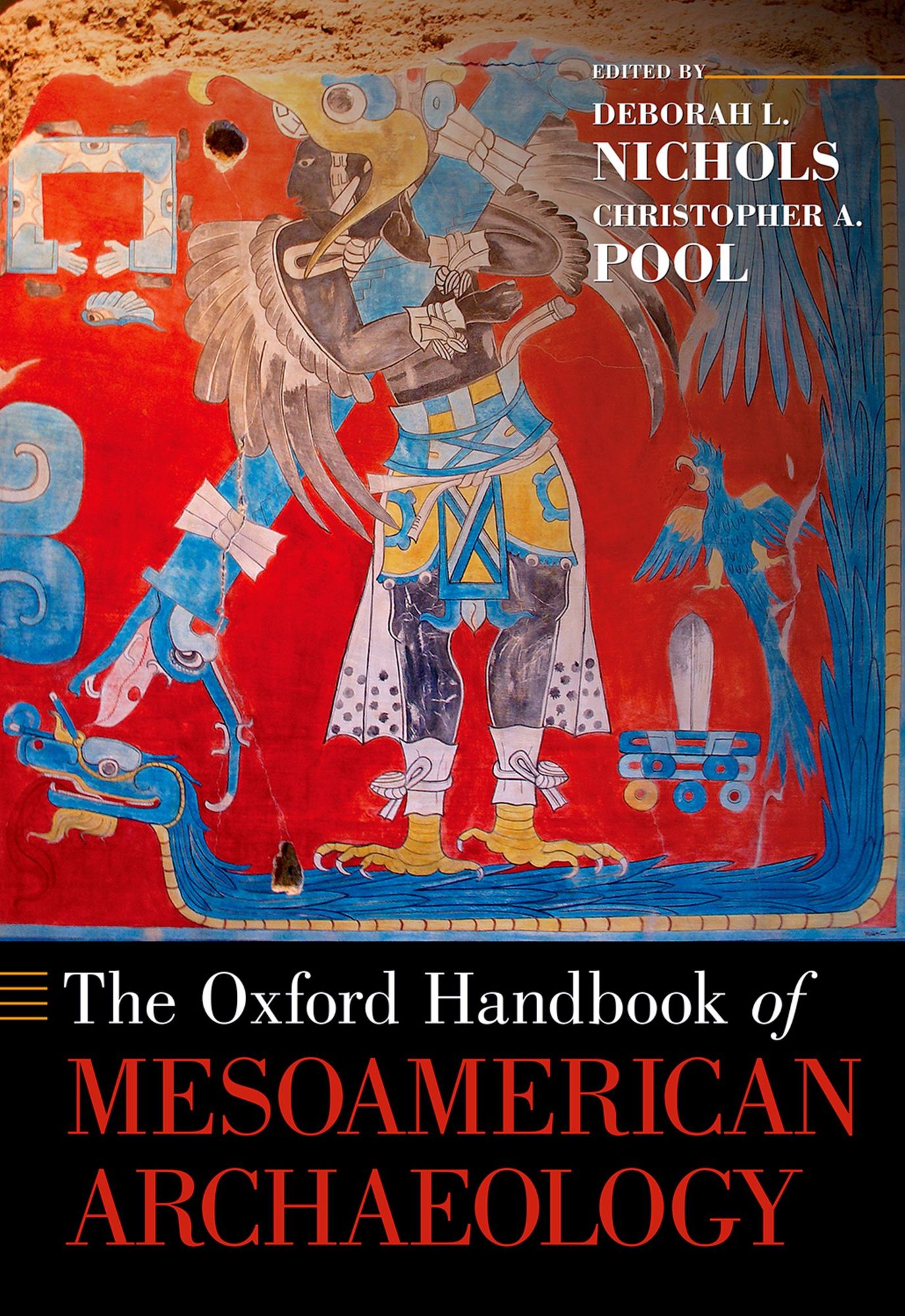 The Oxford Handbook of Mesoamerican Archaeology