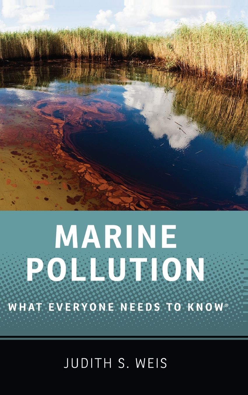 Marine Pollution: What Everyone Needs to Know(r)