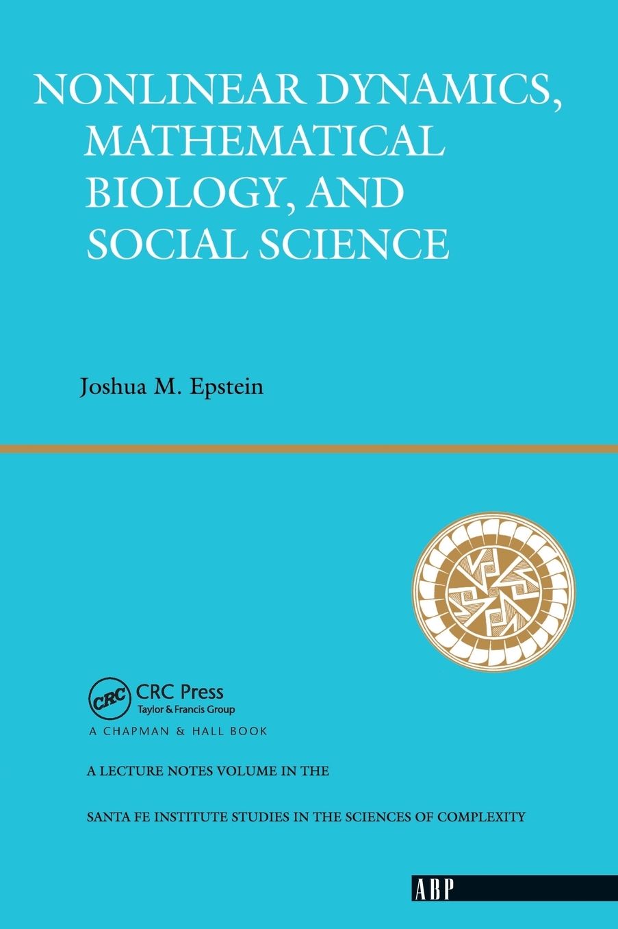 Nonlinear Dynamics, Mathematical Biology, And Social Science: Wise Use Of Alternative Therapies