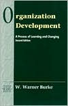 Organizational Development: A Process of Learning and Changing (Prentice Hall Organizational Development Series)