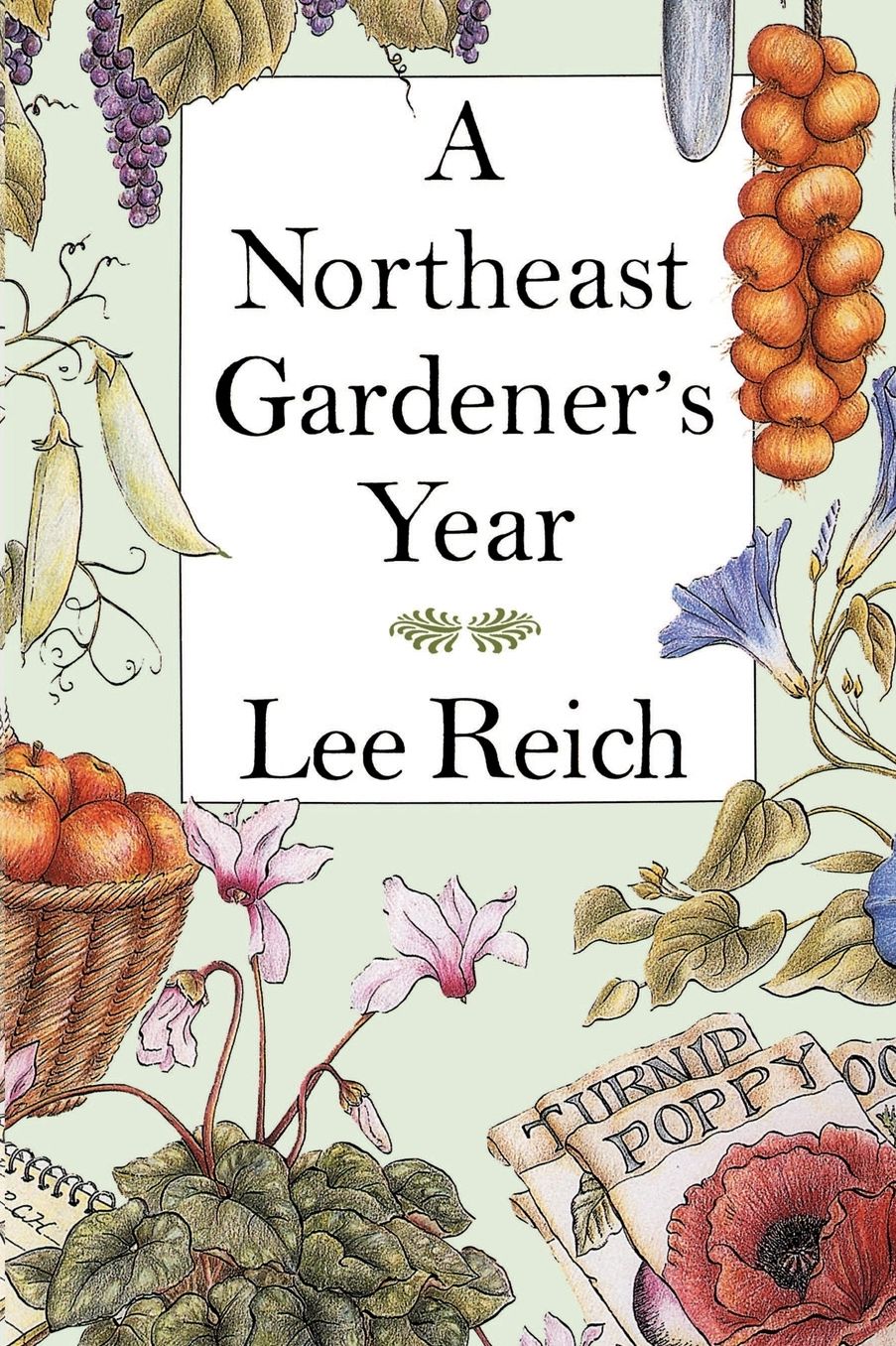 Northeast Gardener's Year