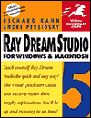 Ray Dream Studio 5 for Windows & MacIntosh: Visual QuickStart Guide