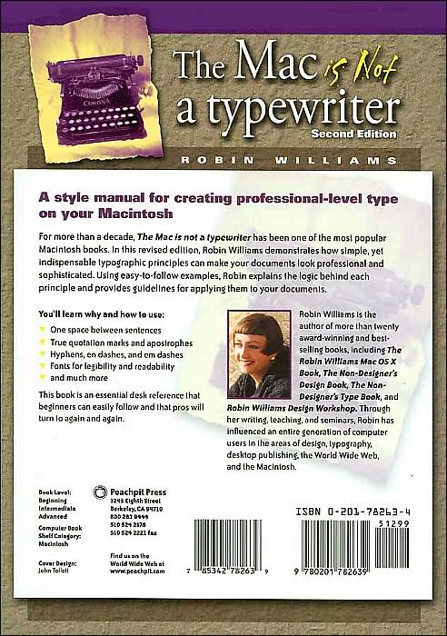 The Mac is not a typewriter