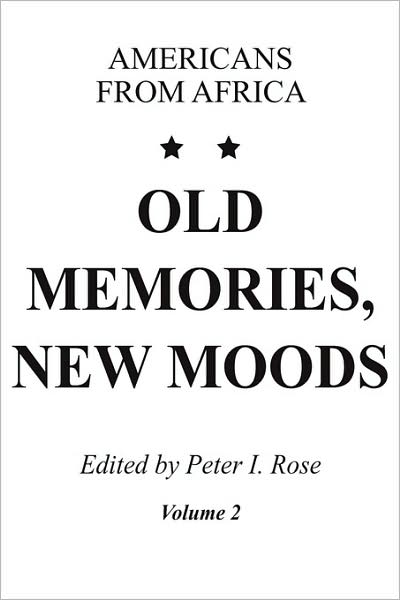 Old Memories, New Moods: Americans from Africa