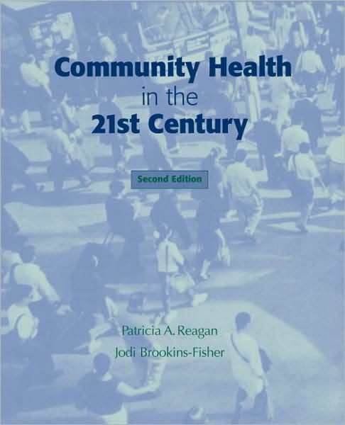 Community Health in the 21st Century