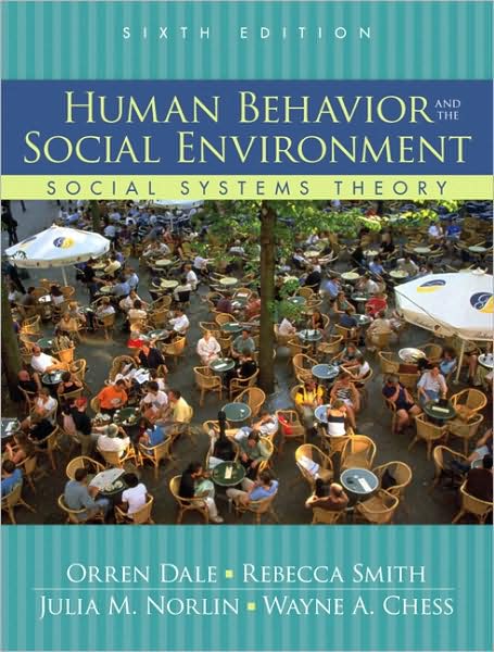 Human Behavior and the Social Environment: Social Systems Theory