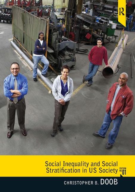 Social Inequality and Social Stratification in U.S. Society