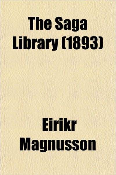 The Saga Library (Volume 3)
