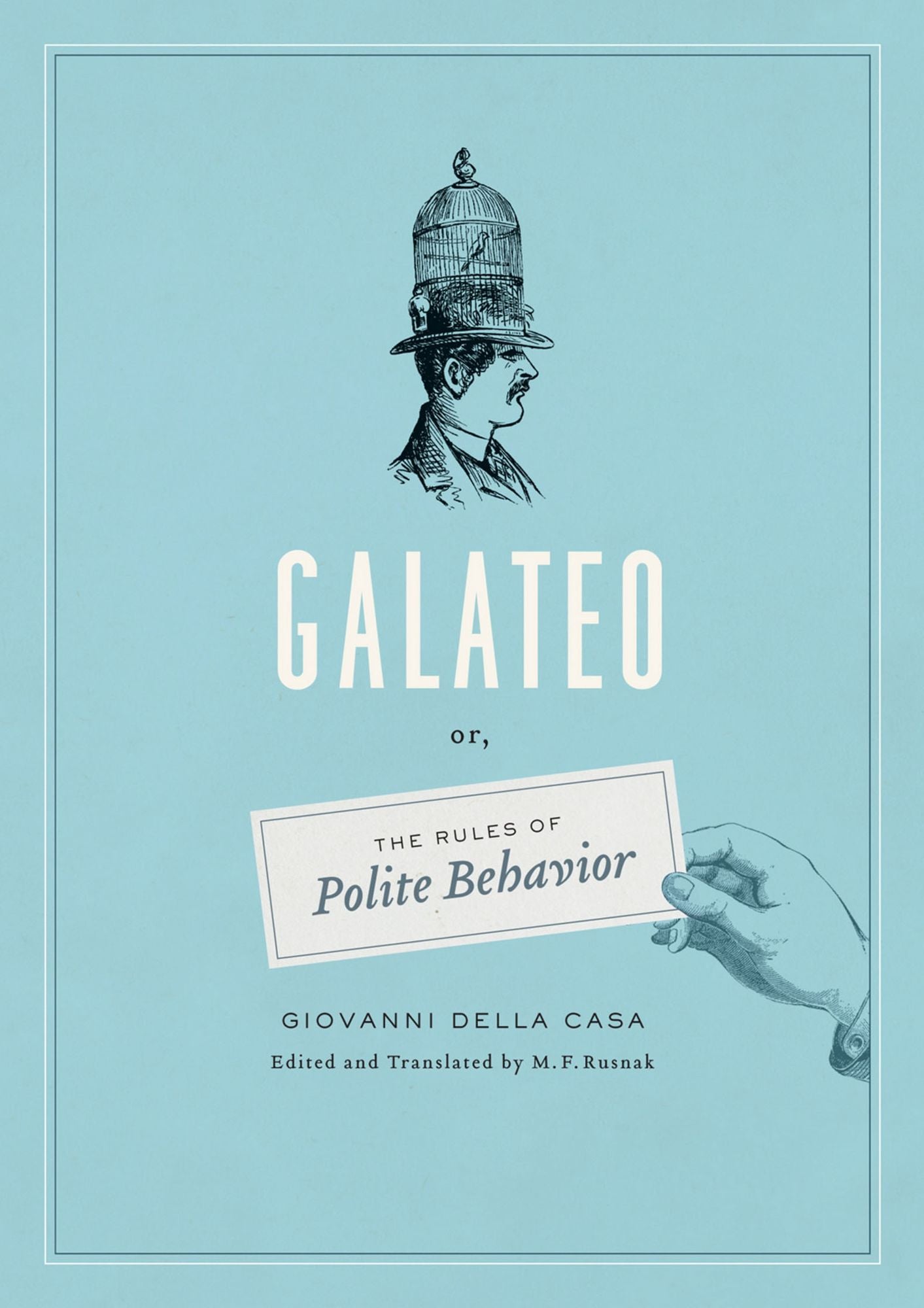 Galateo: Or, The Rules of Polite Behavior