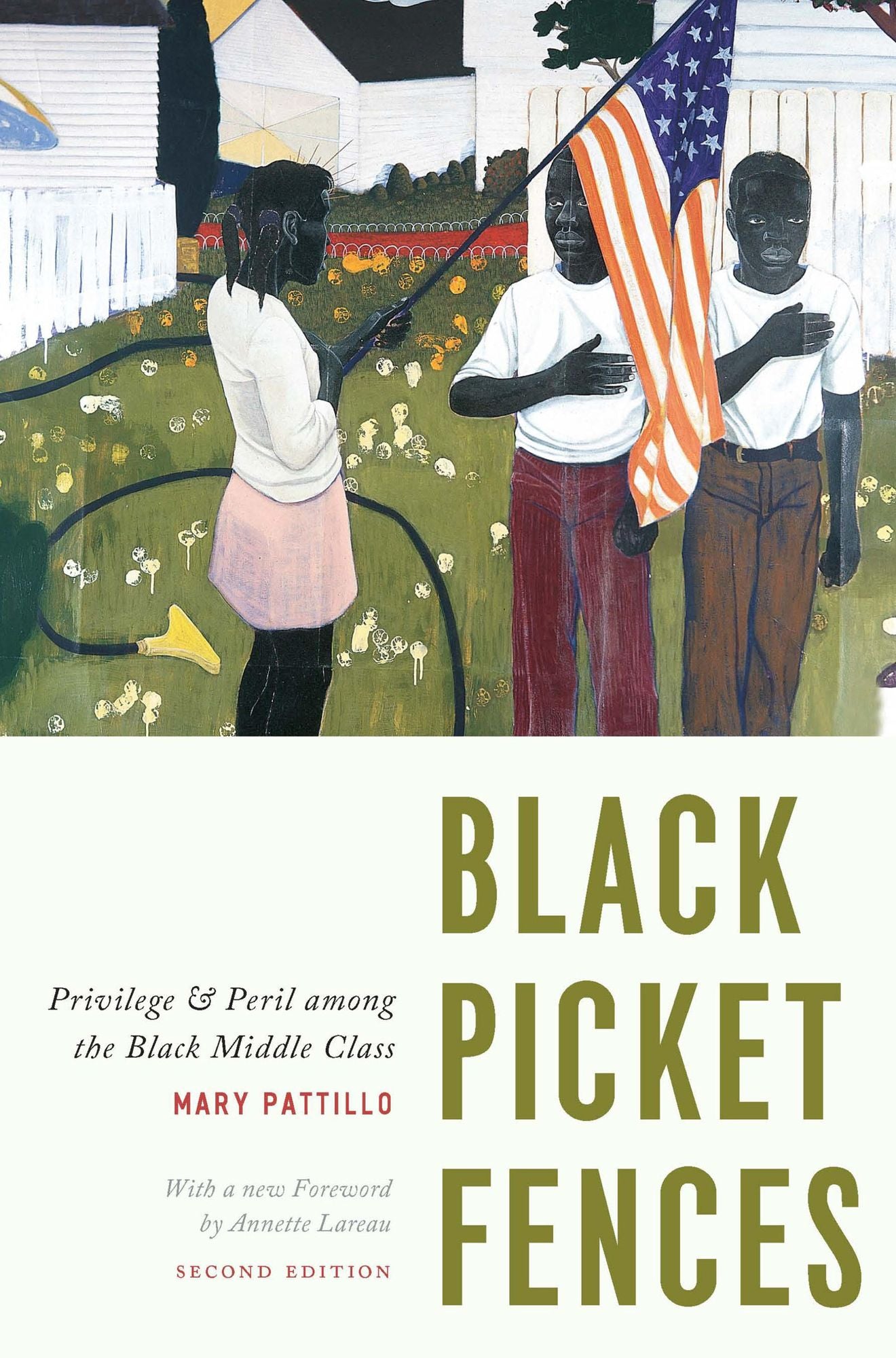 Black Picket Fences, Second Edition: Privilege and Peril among the Black Middle Class