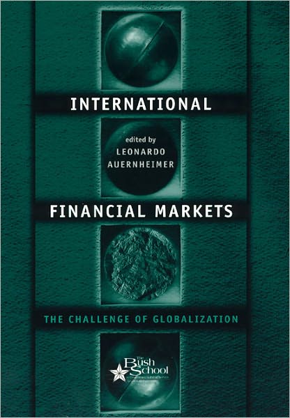 International Financial Markets: The Challenge of Globalization