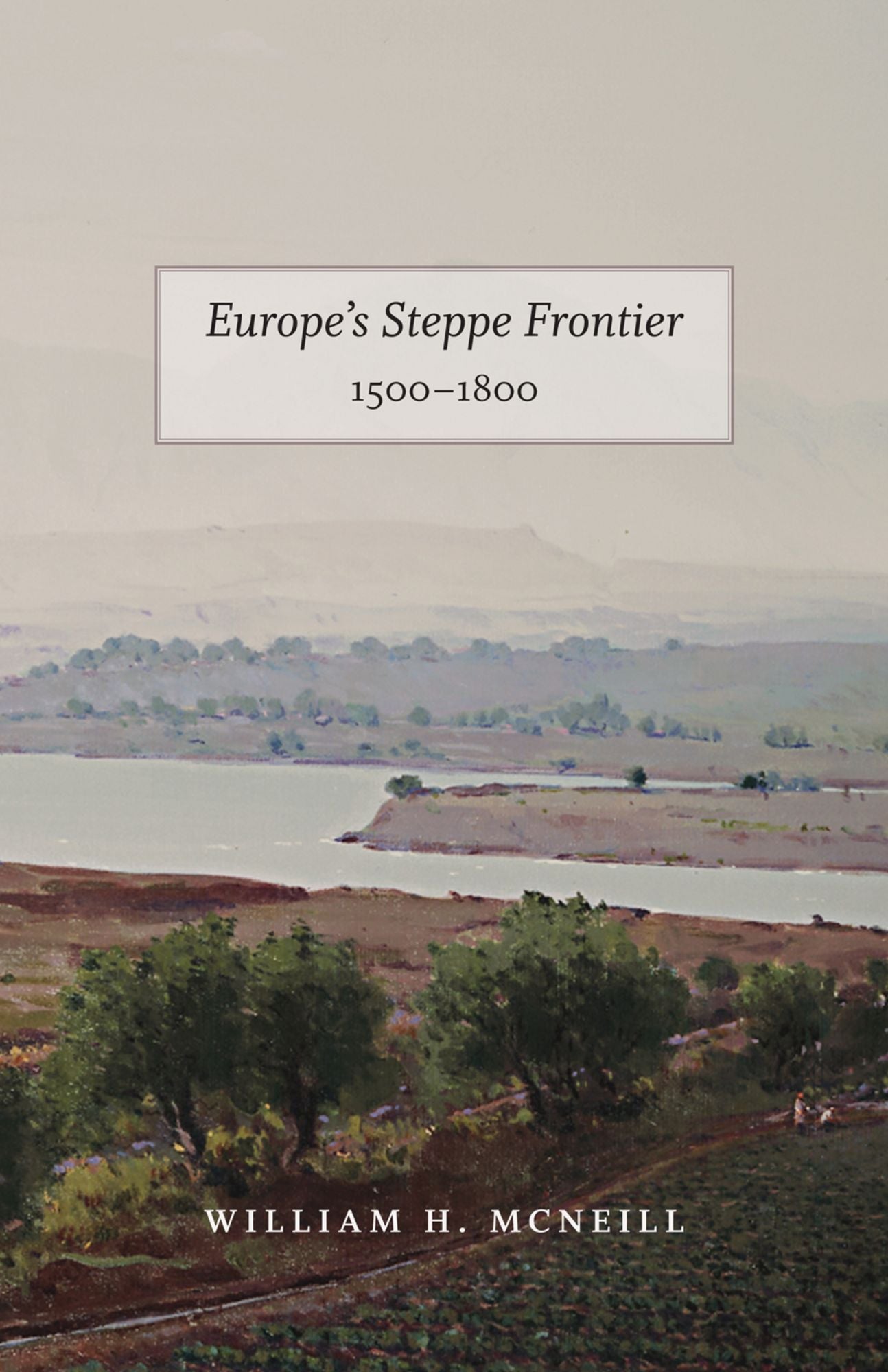 Europe's Steppe Frontier, 1500-1800