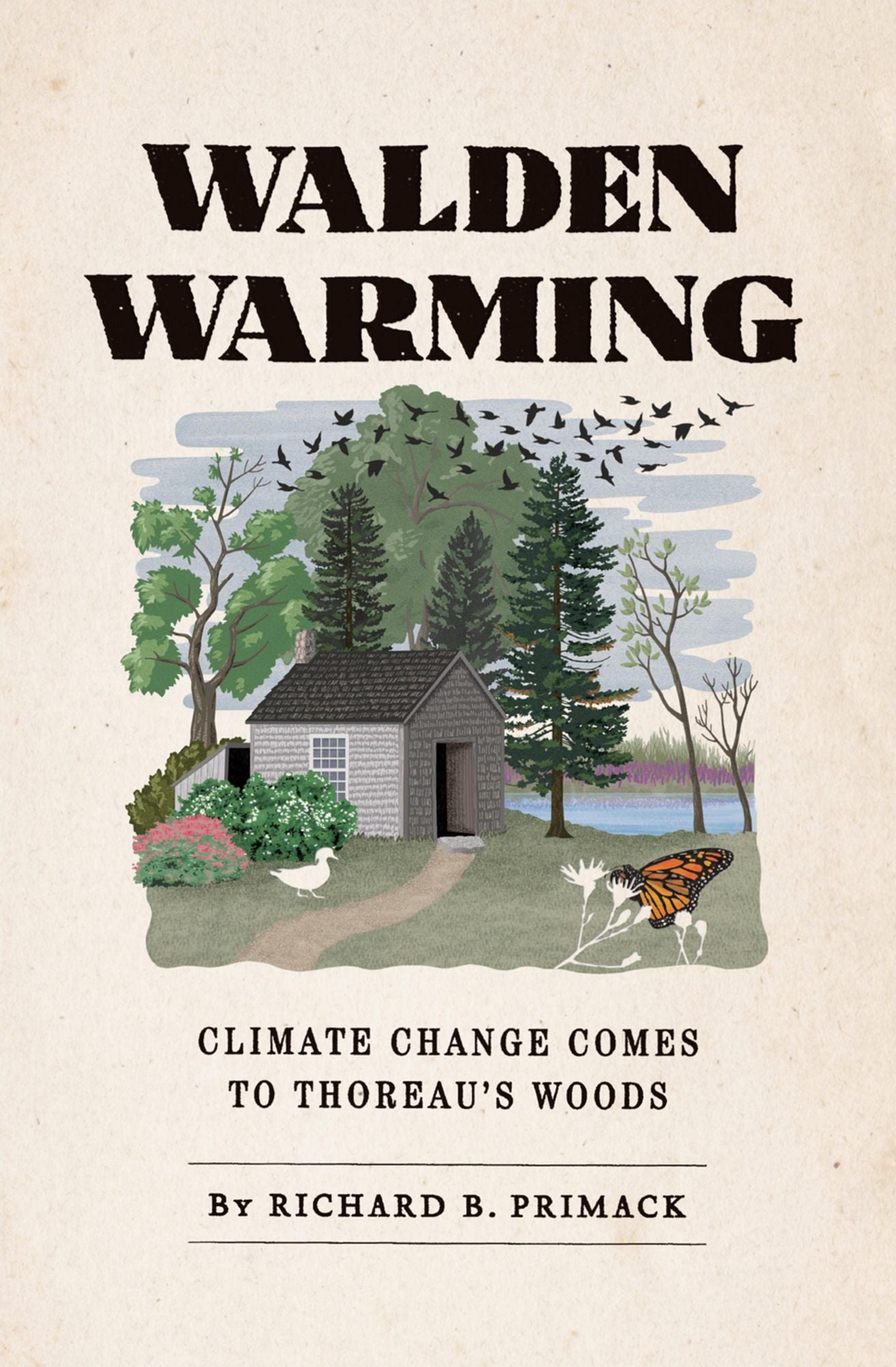 Walden Warming: Climate Change Comes to Thoreau's Woods