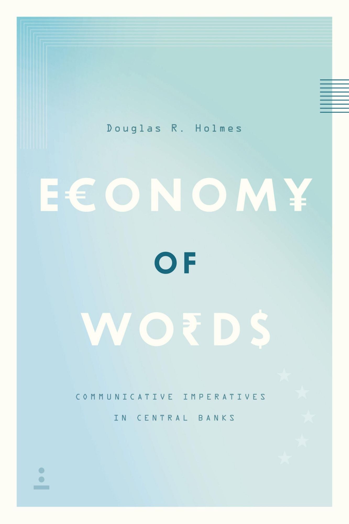 Economy of Words: Communicative Imperatives in Central Banks