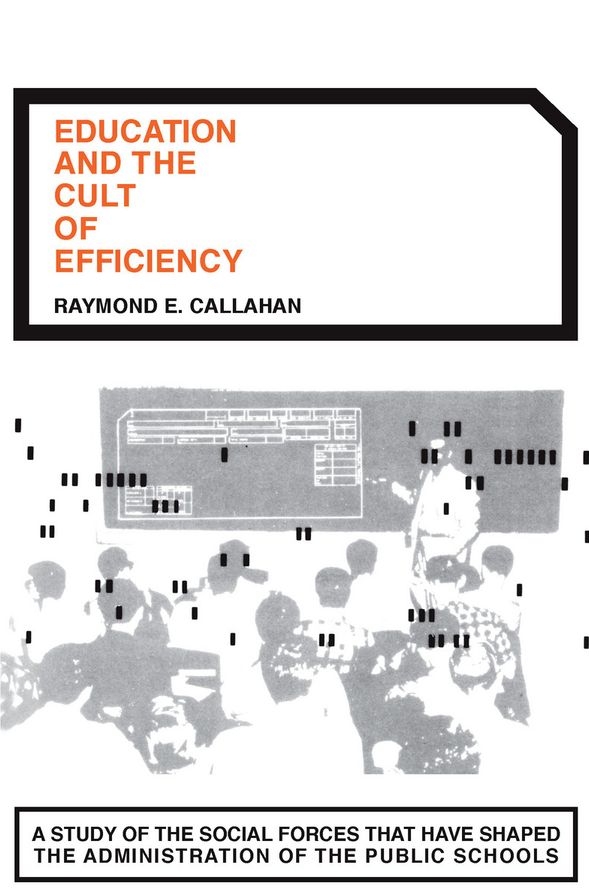Education and the Cult of Efficiency