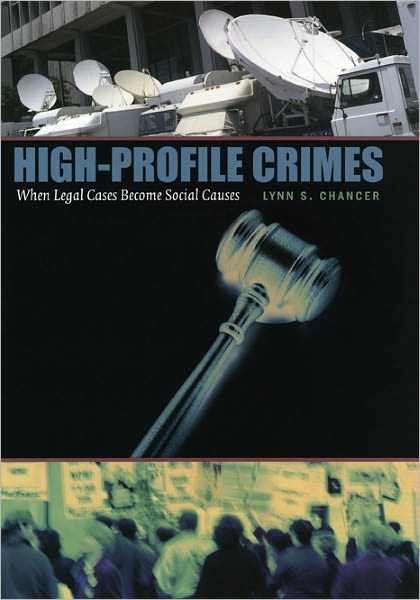 High-Profile Crimes: When Legal Cases Become Social Causes