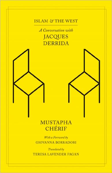 Islam and the West: A Conversation with Jacques Derrida