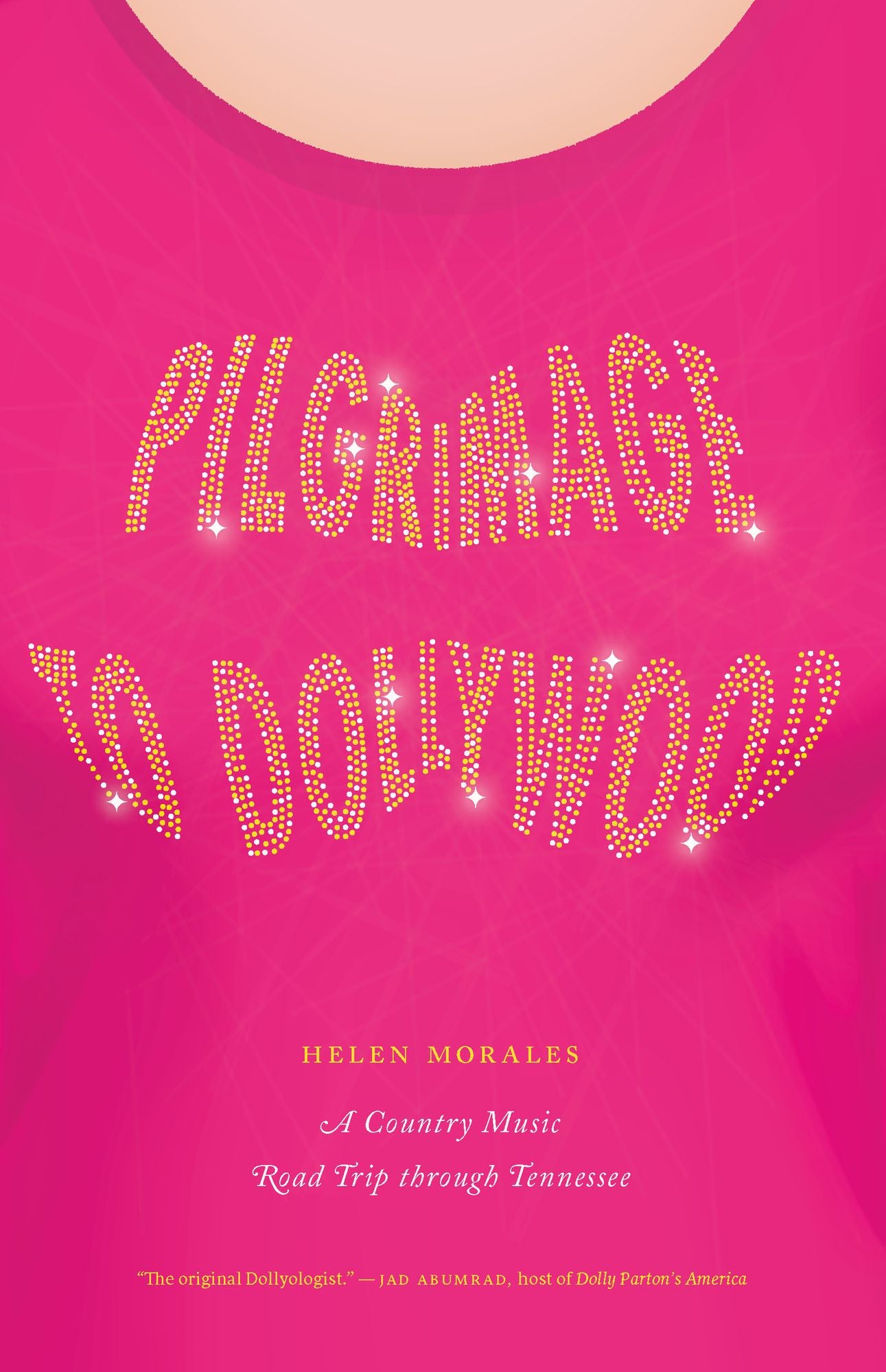 Pilgrimage to Dollywood: A Country Music Road Trip through Tennessee