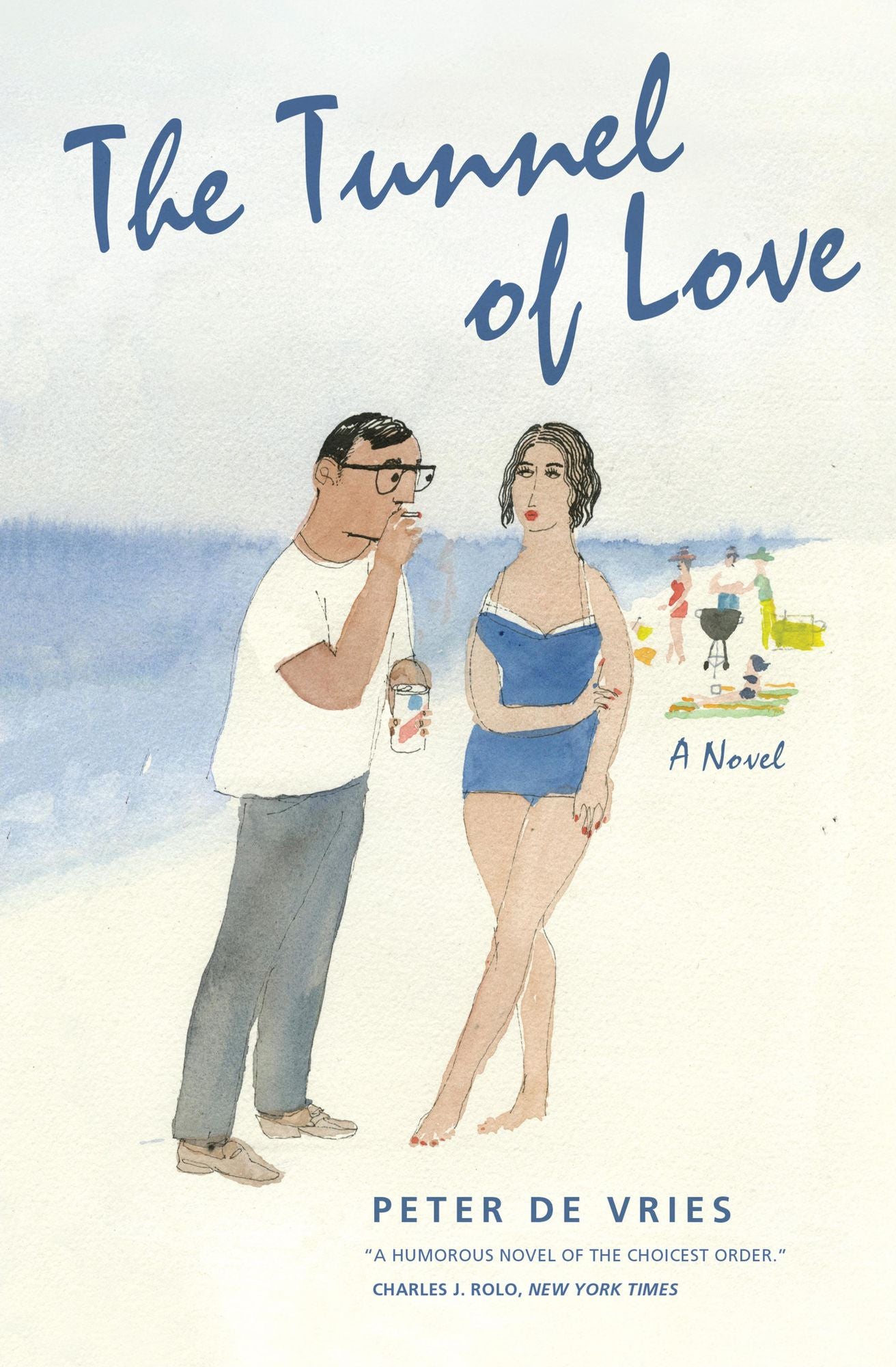 The Tunnel of Love: A Novel