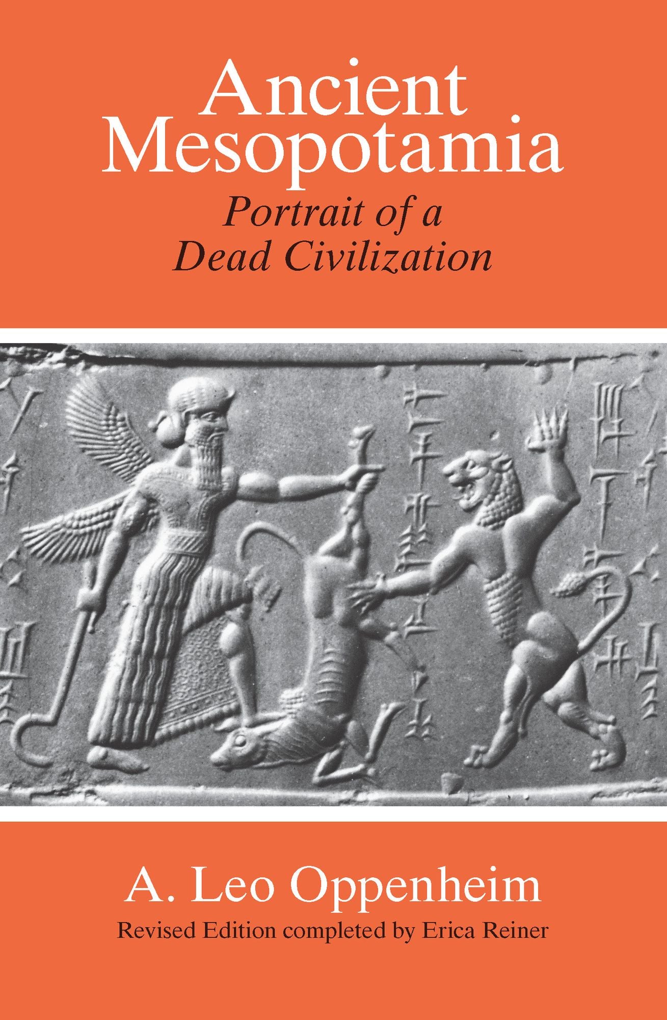 Ancient Mesopotamia: Portrait of a Dead Civilization