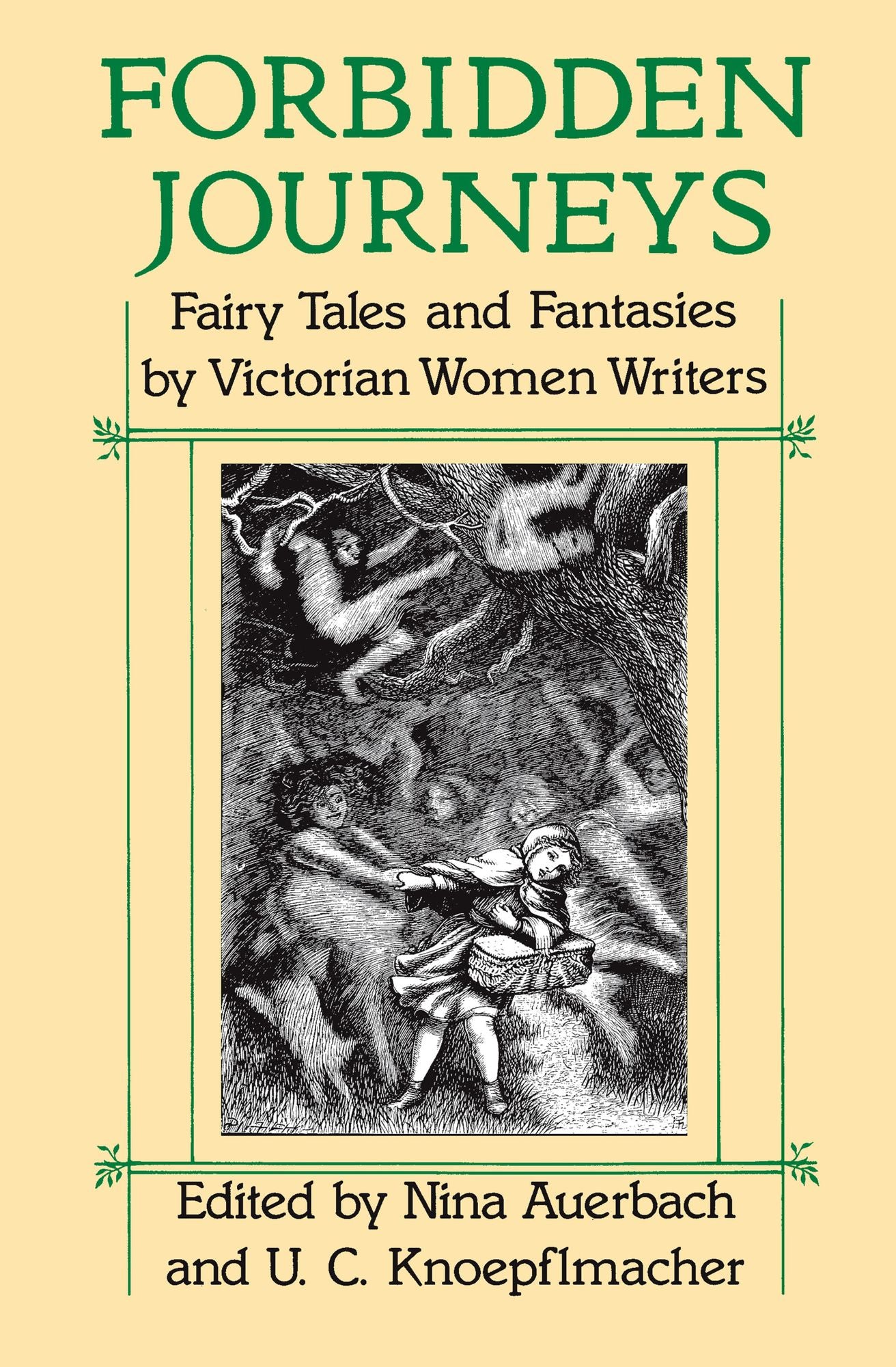 Forbidden Journeys: Fairy Tales and Fantasies by Victorian Women Writers